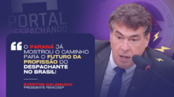 Fenadesp vai levar modelo de Despachante Paranaense para outros estados