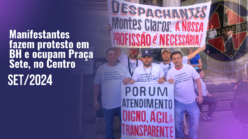 Despachantes fazem protesto em BH e ocupam Praça Sete, no Centro