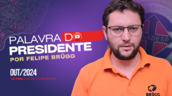 Palavra do Presidente: Outubro/2024